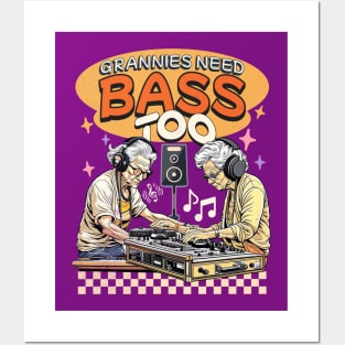 Grannies need bass too Posters and Art